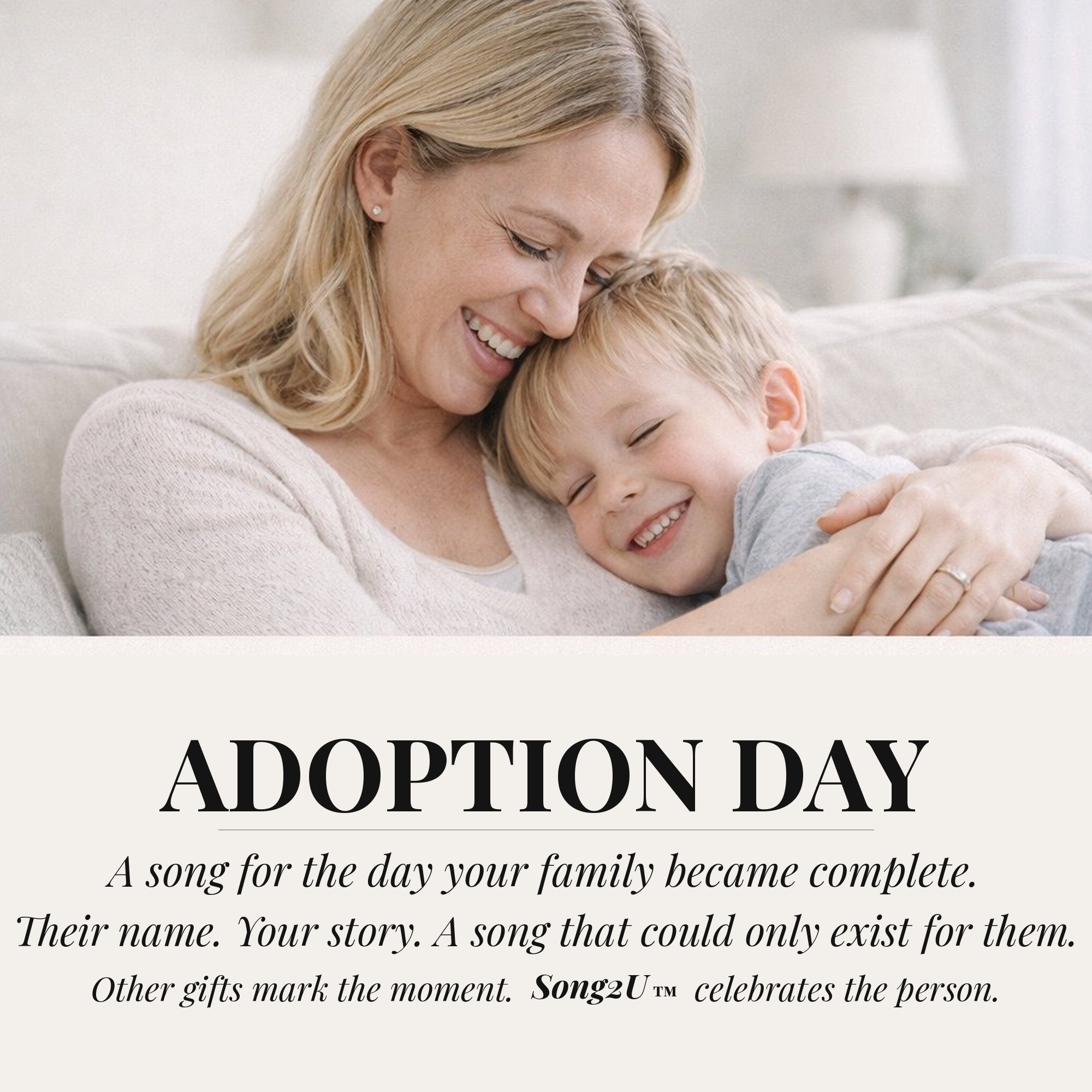 Adoption custom song