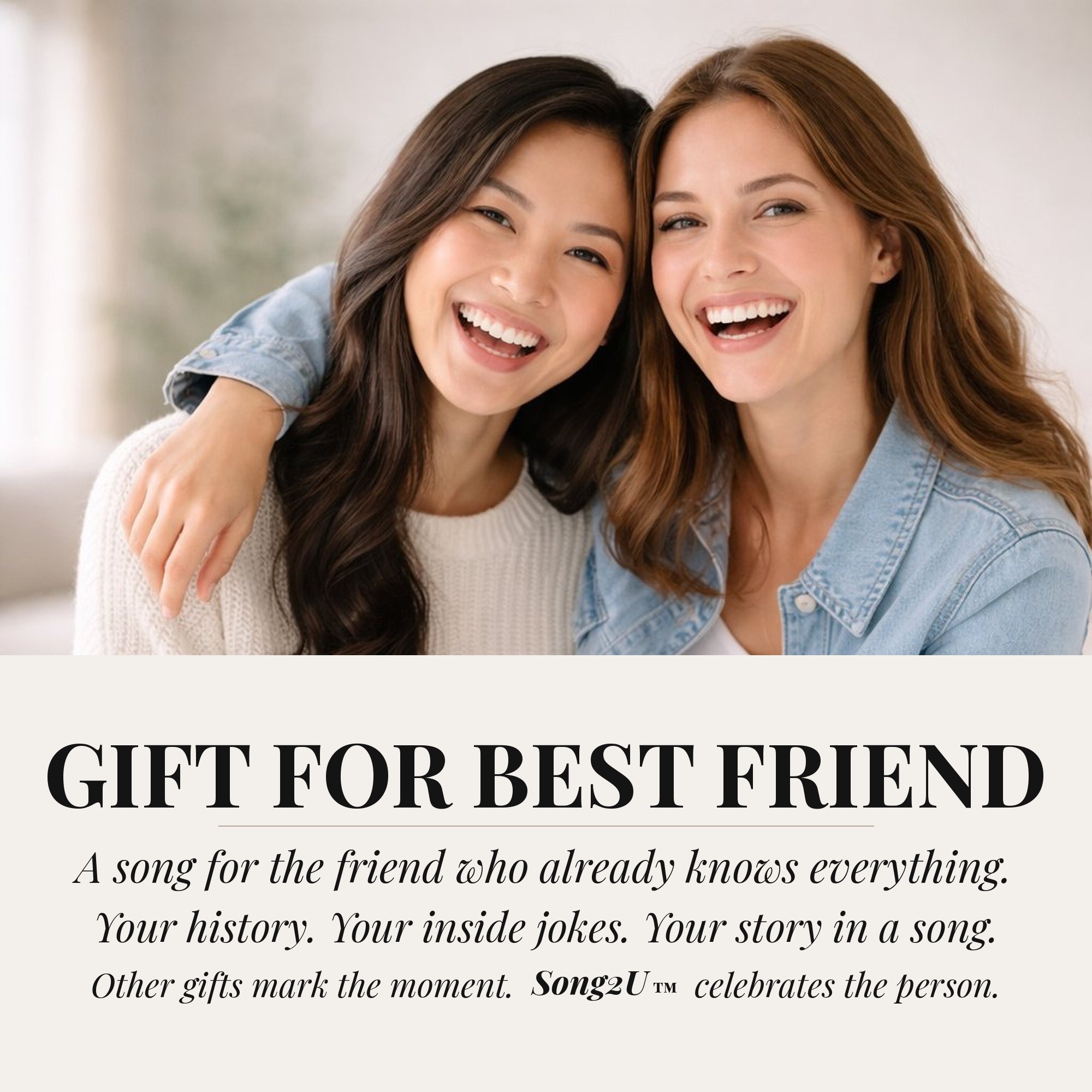 Gift for Best Friend custom song